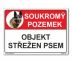 Objekt střežen psem Samolepka A5 210x150 mm