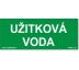 Bezpečnostní tabulka - Užitková voda Samolepka 210 x 80mm